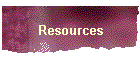 Resources