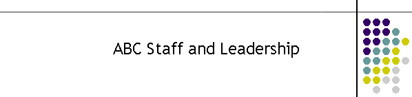 ABC Staff and Leadership